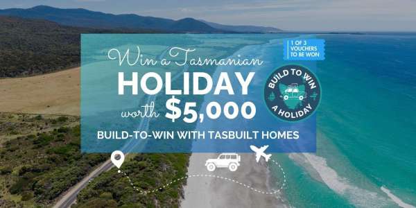 Introducing our 2024 promotion –Tasmanian Travel Holiday!